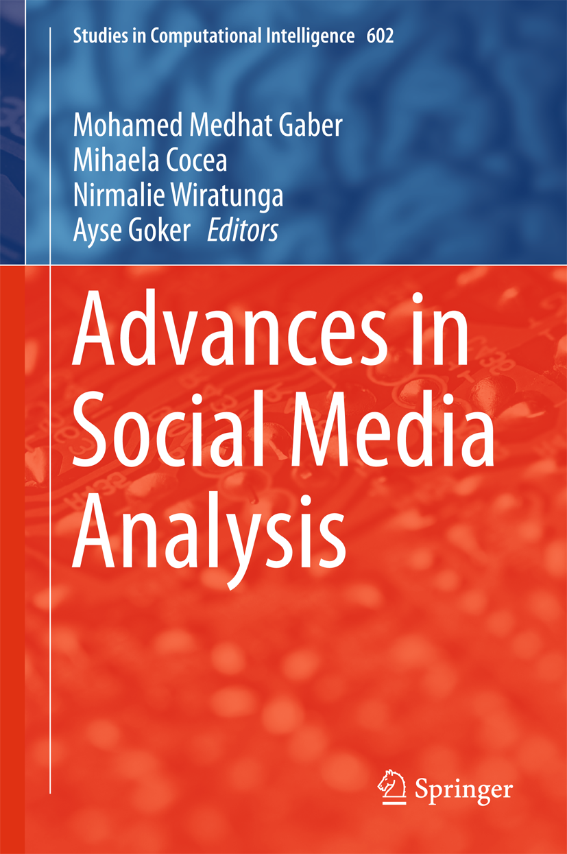 Advances in Social Media Analysis